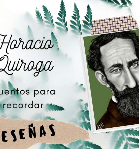 Reseñas, Horacio Quiroga